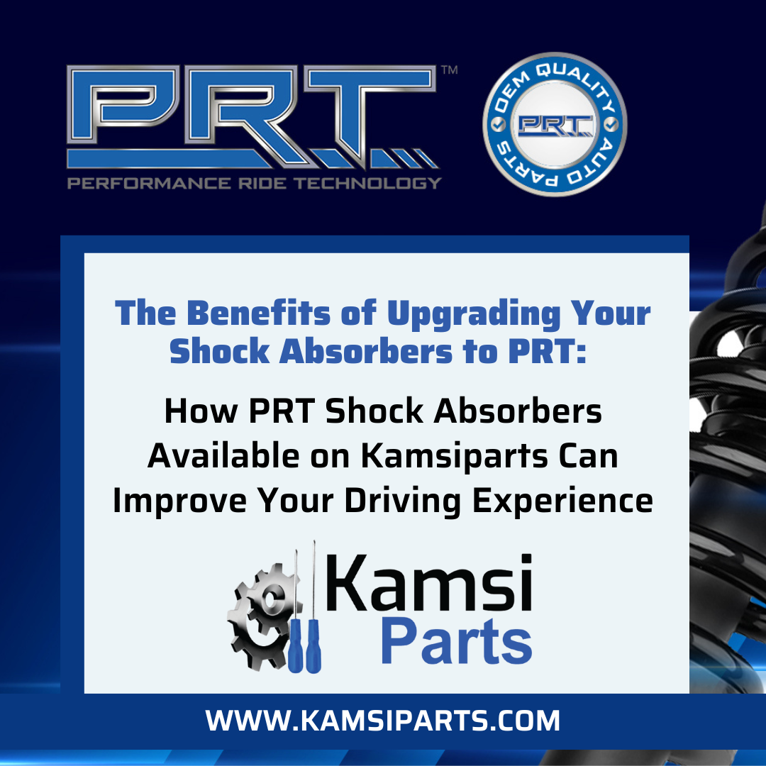 The Benefits of Upgrading Your Shock Absorbers to PRT: 